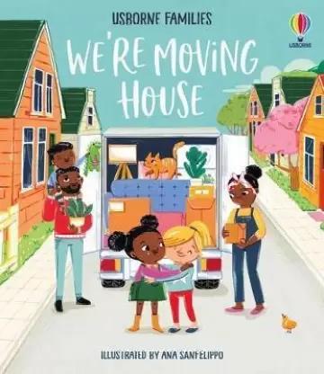 Book cover number 1 for We're Moving House written by Sam Taplin published by Usborne