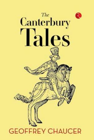 Book cover number 1 for The Canterbury Tales written by Geoffrey Chaucer published by Rupa Publications India