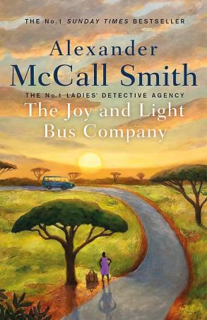 Book cover number 1 for The Joy And Light Bus Company written by Alexander McCall Smith published by Abacus