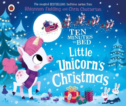 Book cover number 1 for Ten Minutes To Bed : Little Unicorn's Christmas written by Rhiannon Fielding published by Ladybird