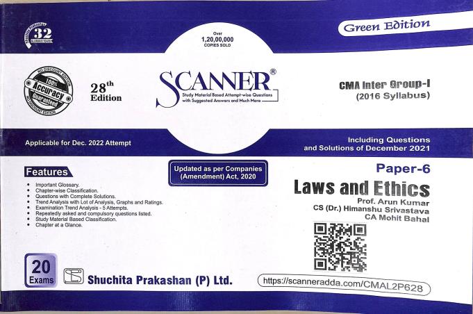 Book cover number 1 for Scanner CMA Inter Group-1 (Laws And Ethics paper-6) written by Arun Kumar, Himanshu Srivastava, Mohit Bahal published by Suchitra Prakashan (P) Ltd