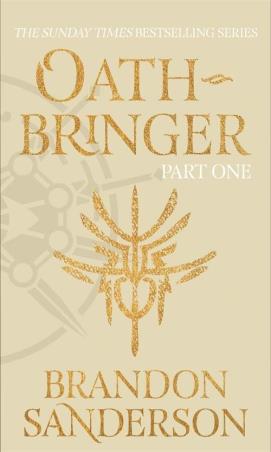Book cover number 1 for Oathbringer Part One written by Brandon Sanderson published by Gollancz