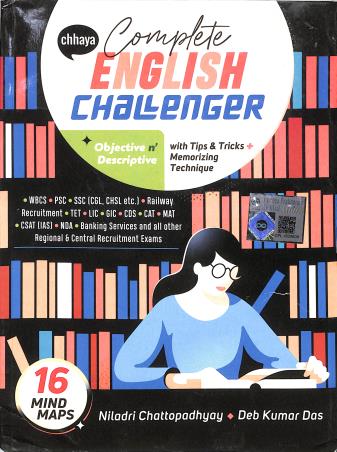 Book cover number 1 for Chhaya Complete English Challenger written by Debkumar Das, Niladri Chattopadhyay published by Chhaya Prakashani Pvt. Ltd.