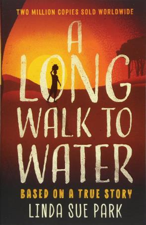 Book cover number 1 for A Long Walk To Water : Based On A True Story written by Linda Sue Park published by Rock The Boat