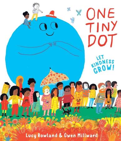 Book cover number 1 for One Tiny Dot written by Lucy Rowland published by Templar Publishing