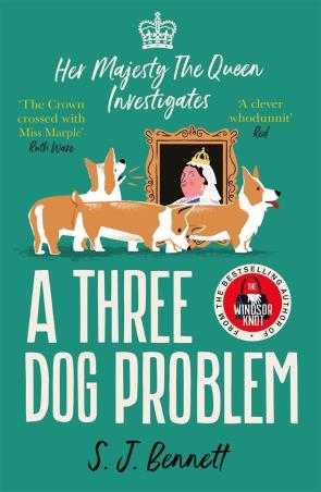 Book cover number 1 for A Three Dog Problem written by S. J. Bennett published by Zaffre Publishing