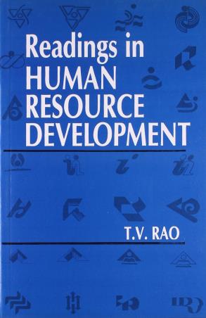 Book cover number 1 for Readings In Human Resource Development written by T. V. Rao published by Oxford & IBH Publishing Co. Pvt. Ltd.