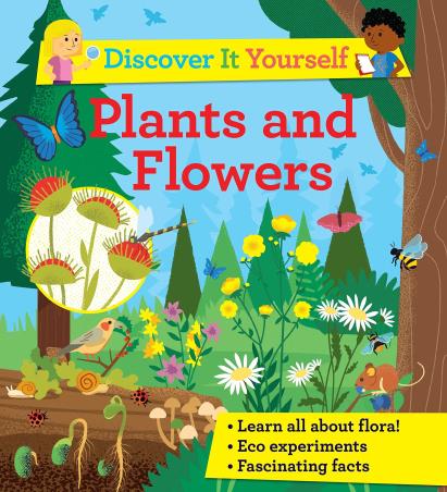 Book cover number 1 for Discover It Yourself : Plants And Flowers written by Sally Morgan published by Kingfisher