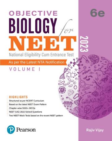 Book cover number 1 for Objective Biology For NEET Volume 1 (2023) written by Rajiv Vijay published by Pearson Education