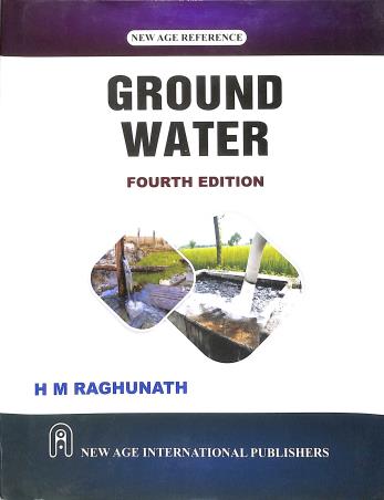 Book cover number 1 for Ground Water written by H. M. Raghunath published by New Age International (P) Limited, Publishers