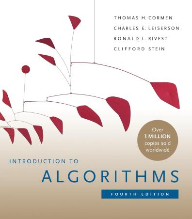 Book cover number 1 for Introduction To Algorithms written by Thomas H. Cormen, Charles E. Leiserson, Ronald L. Rivest, Clifford Stein published by The MIT Press