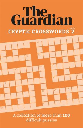 Book cover number 1 for The Guardian Cryptic Crosswords Book 2 written by NA published by Welbeck Publishing Group
