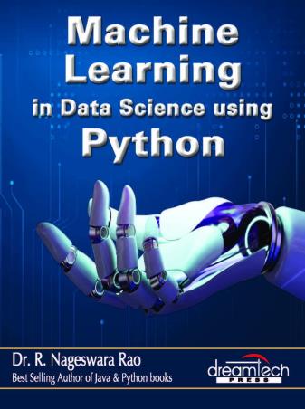 Book cover number 1 for Machine Learning In Data Science Using Python written by R. Nageswara rao published by Dreamtech Press
