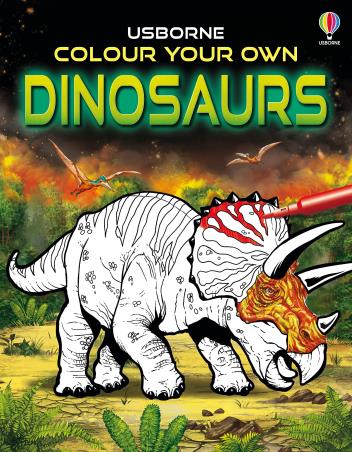 Book cover number 1 for Colour Your Own Dinosaurs written by Sam Smith published by Usborne