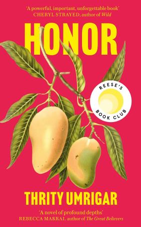 Book cover number 1 for Honor written by Thrity Umrigar published by Swift Press