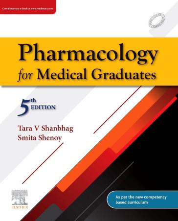 Book cover number 1 for Pharmacology For Medical Graduates written by Tara V. Shanbhag published by Elsevier