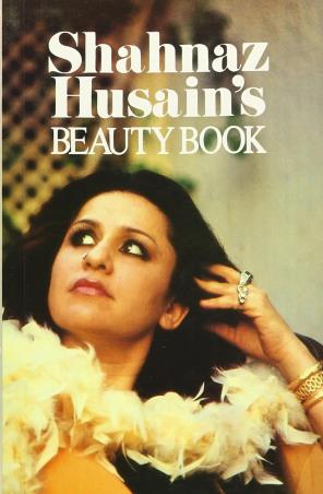 Book cover number 1 for Shahnaz Husain's Beauty Book written by Shahnaz Husain published by Orient Paperbacks