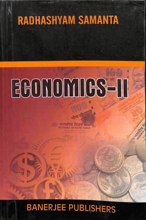 Book cover number 1 for Economics 2 written by Radhashyam Samanta published by Banerjee Publlishers