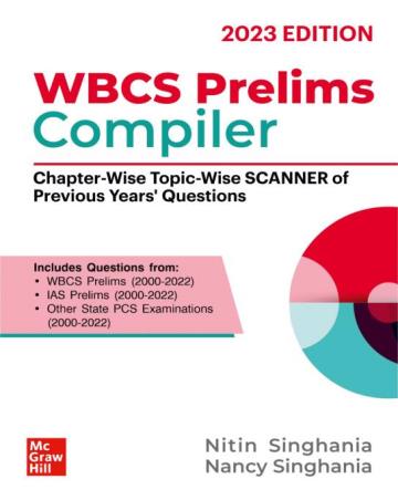 Book cover number 1 for WBCS Prelims Compiler : Chapter-Wise Topic-Wise Scanner Of Previous years' Questions (2023) written by Nitin Singhania, Nancy Singhania published by McGraw Hill Education Private Limited