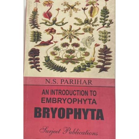 Book cover number 1 for An Introduction To Embryophyta Bryophyta written by N. S. Parihar published by Surjeet Publications