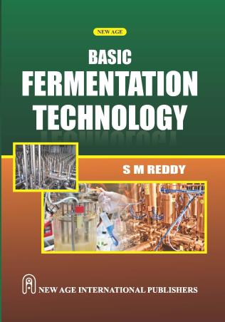 Book cover number 1 for Basic Fermentation Technology written by S. M. Reddy published by New Age International (P) Limited, Publishers
