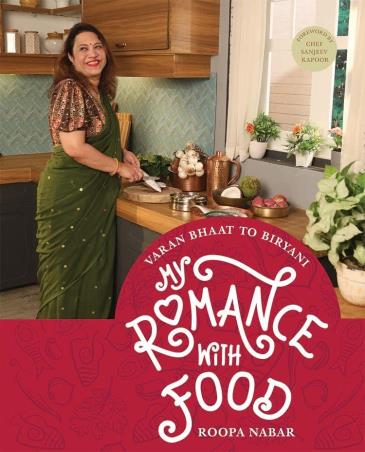 Book cover number 1 for My Romance With Food : Varan Bhaat To Biryani written by Roopa Nabar published by Popular Prakashan Private Limited