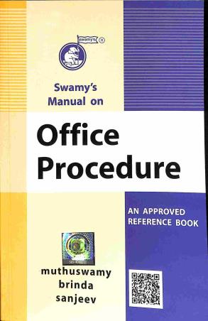 Book cover number 1 for Swamy's Manual On Office Procedure written by Muthuswamy Brinda Sanjeev published by Swamy Publishers (P) Limited