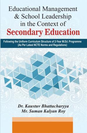 Book cover number 1 for Educational Management And School Leadership In The Context Of Secondary Education written by Suman Kalyan Roy, Kaustuv Bhattacharyya published by Pustak Mahal
