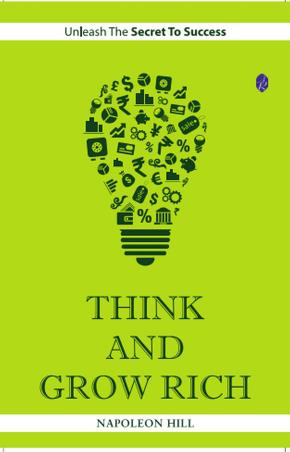 Book cover number 1 for Think And Grow Rich written by Napoleon Hill published by Amazing Reads