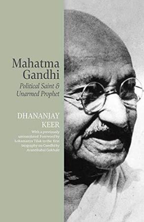 Book cover number 1 for Mahatma Gandhi : Political Saint Unarmed Prophet written by Dhananjay Keer published by Popular Prakashan
