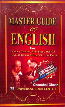 Book cover number 1 for Master Guide Of English written by Chanchal Ghosh published by Universal Book Center