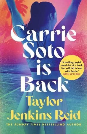 Book cover number 1 for Carrie Soto Is Back written by Taylor Jenkins Reid published by Hutchinson Heinemann