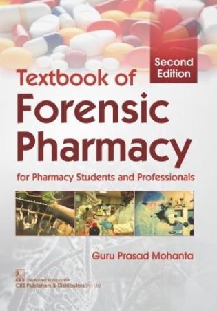 Book cover number 1 for Textbook Of Forensic Pharmacy For Pharmacy Students And Professionals written by Guru Prasad Mohanta published by CBS Publishers & Distributors Pvt. Ltd.