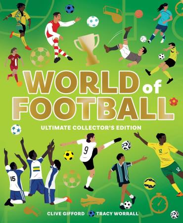 Book cover number 1 for World Of Football written by Clive Gifford published by Red Shed