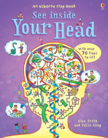 Book cover number 1 for See Inside Your Head written by Alex Frith published by Usborne