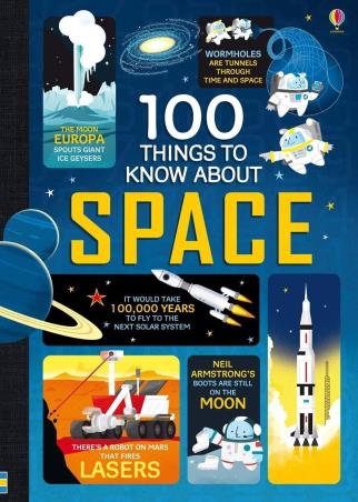 Book cover number 1 for 100 Things To Know About Space written by Alex Frith published by Usborne