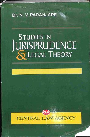 Book cover number 1 for Studies Jurisprudence & Legal Theory written by N. V. Paranjape published by Central Law Agency
