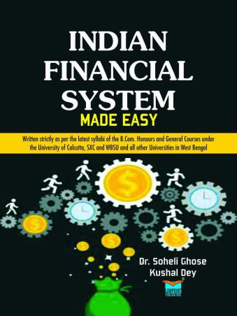 Book cover number 1 for Indian Financial System Made Easy written by Soheli Ghose, Kushal Dey published by Lawpoint