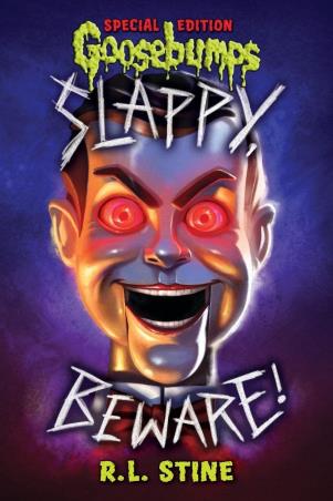 Book cover number 1 for Goosebumps : Slappy, Beware! written by R. L. Stine published by Scholastic