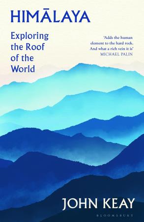 Book cover number 1 for Himalaya : Exploring The Roof Of The World written by John Keay published by Bloomsbury Publishing