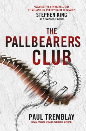 Book cover number 1 for The Pallbearers Club written by Paul Tremblay published by Titan Books