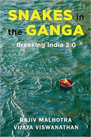 Book cover number 1 for Snakes In The Ganga : Breaking India 2.0 written by Rajiv Malhotra, Vijaya Viswanathan published by Occam