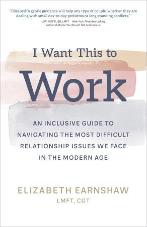 Book cover number 1 for I Want This To Work written by Elizabeth Earnshaw published by Sounds True