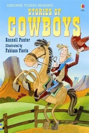 Book cover number 1 for Stories Of Cowboys (Usborne Young Reading) written by Russell Punter published by Usborne