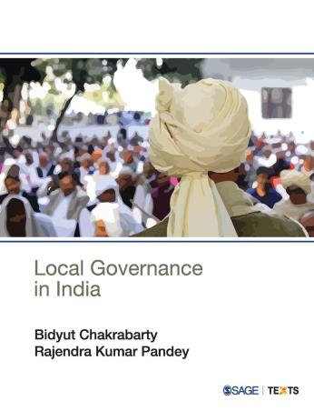 Book cover number 1 for Local Governance In India written by Bidyut Chakrabarty, Rajendra Kumar Pandey published by Sage Publications