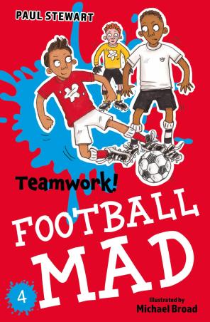 Book cover number 1 for Teamwork! - Football Mad 4 written by Paul Stewart published by Barrington Stoke Ltd