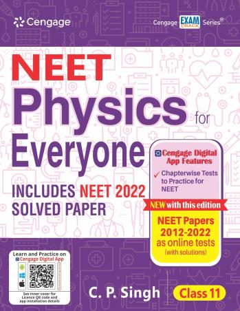 Book cover number 1 for NEET Physics For Everyone Class 11 written by C. P. Singh published by Cengage Learning India Private Limited