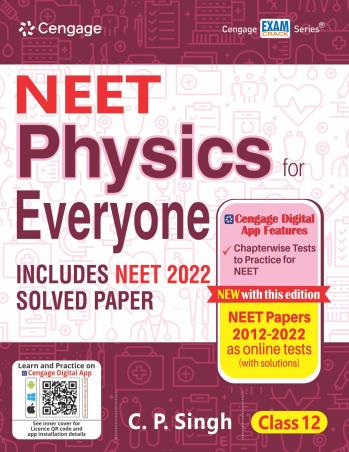Book cover number 1 for NEET Physics For Everyone Class 12 written by C. P. Singh published by Cengage Learning India Private Limited