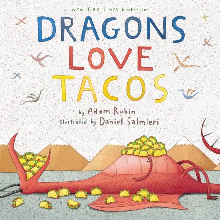 Book cover number 1 for Dragons Love Tacos written by Adam Rubin published by Dial Books