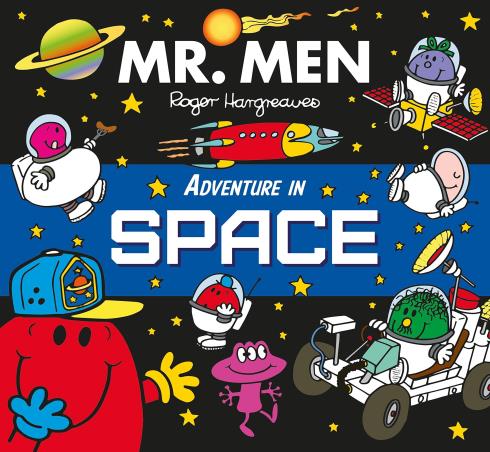 Book cover number 1 for Mr. Men Adventure In Space written by Adam Hargreaves published by Farshore